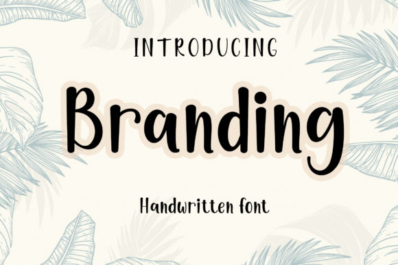 Branding: A Handwritten Font for Engaging Visuals