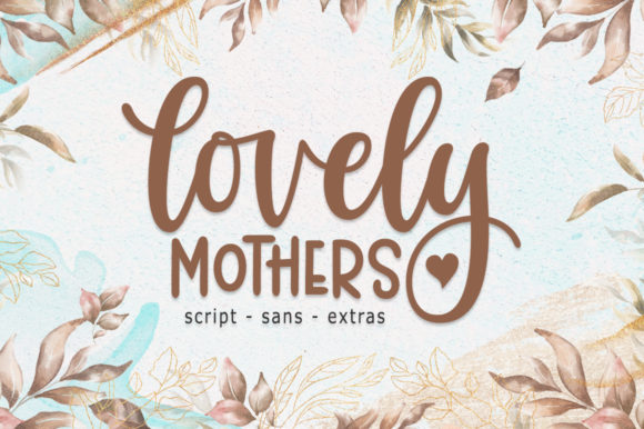 Discover the Elegance of Lovely Mothers Font for Web Design