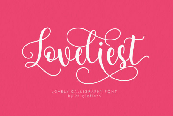 Discovering Loveliest: A Romantic Calligraphy Typeface