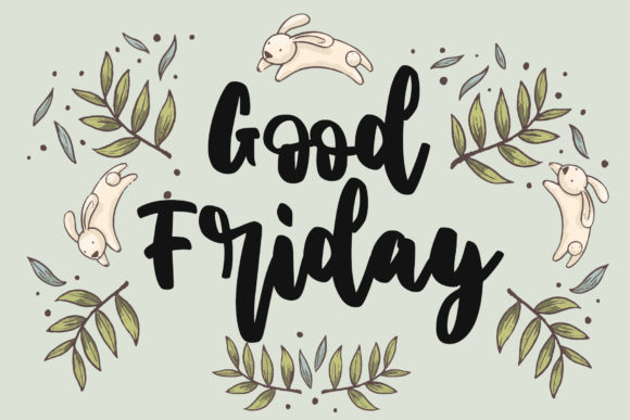 Good Friday: The Perfect Script Font for Eye-Catching Campaigns