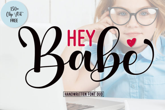 Hey Babe: A Versatile Font for Engaging Campaigns