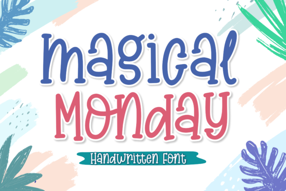 Magical Monday: A Charming Handwritten Font for Creative Branding