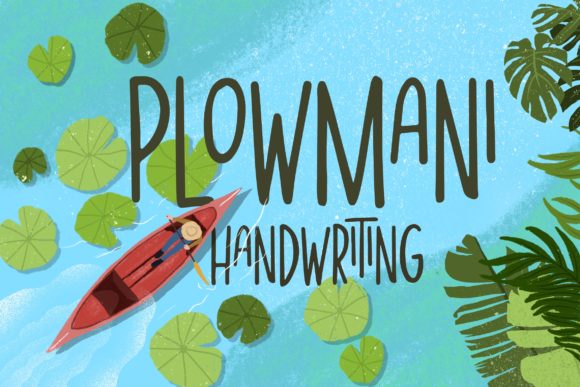 Plowmani: A Handwritten Font for Editorial Elegance