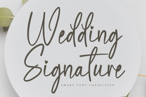 Wedding Signature: A Timeless Handwritten Font for Elegant Branding
